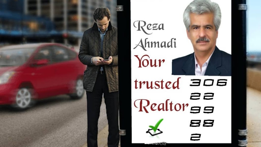Realtor Reza Ahmadi Saskatoon | 4-3130 8 St E, Saskatoon, SK S7H 0W2, Canada | Phone: (306) 229-9882