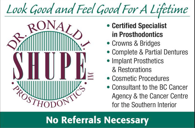 Dr. Ronald J. Shupe Inc. | 1890 Cooper Rd #115, Kelowna, BC V1Y 8B7, Canada | Phone: (250) 860-6939