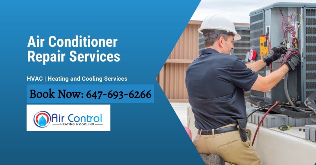 Air Control Heating and Cooling | Midtown Center, 200, John St W Unit # 15, Oshawa, ON L1J 2B4, Canada | Phone: (647) 693-6266