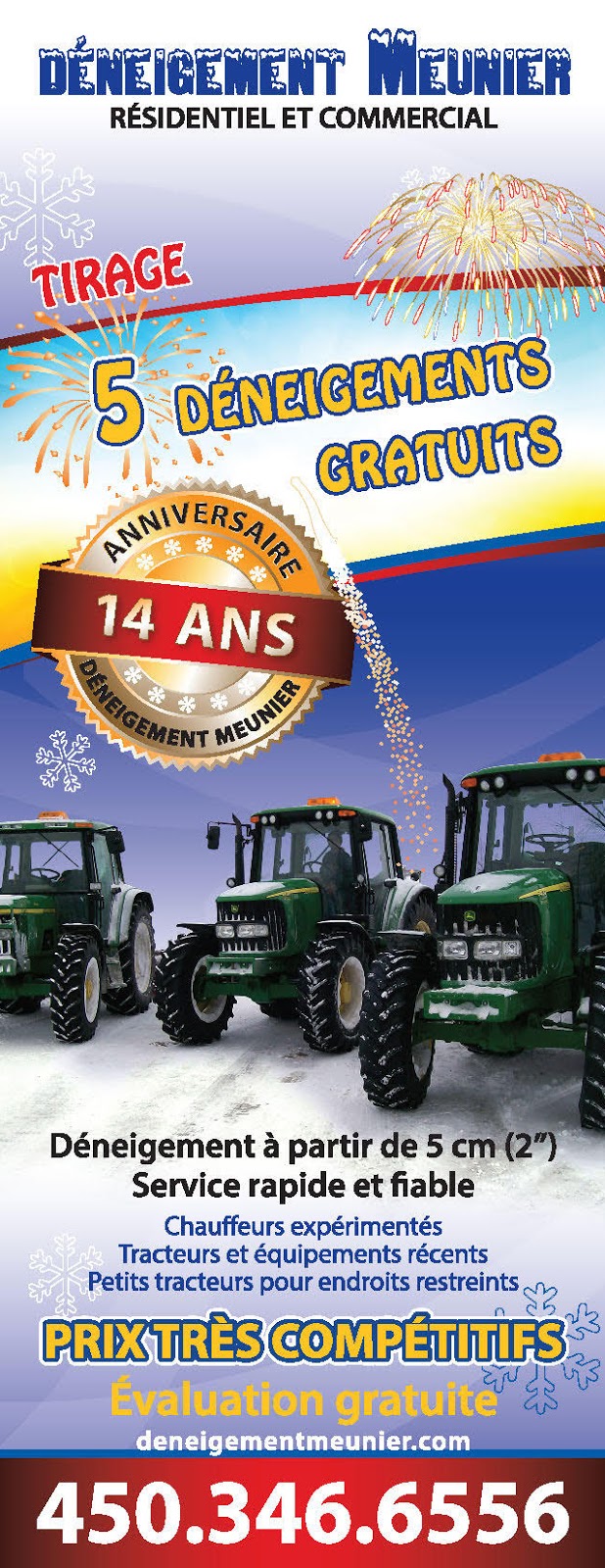 Déneigement Meunier | 2965 Rang Saint Édouard, Richelieu, QC J3L 6R3, Canada | Phone: (450) 346-6556