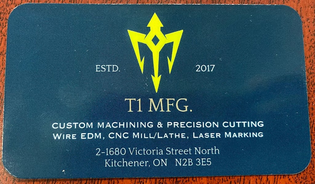 T1 Manufacturing & Wire EDM | 1680 Victoria St N Unit#2, Kitchener, ON N2B 3E5, Canada | Phone: (519) 749-2050