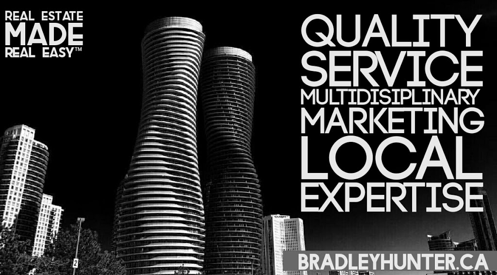 Brad Hunter Real Estate | 85 Queen St S, Mississauga, ON L5M 1K7, Canada | Phone: (647) 559-6027