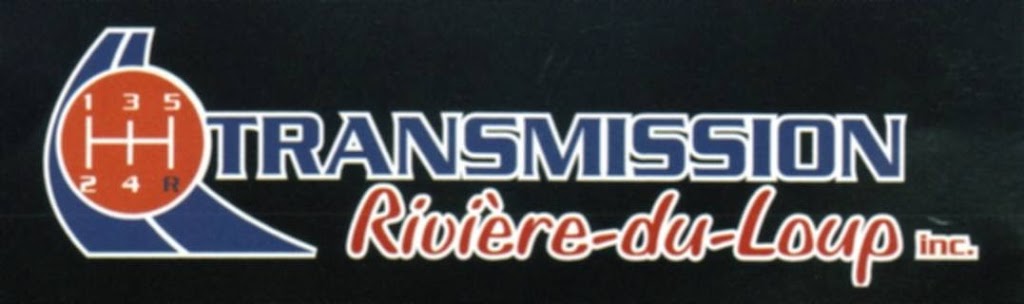 Transmission Riviere-Du-Loup | 239 Rte de lAnse-au-Persil, Rivière-du-Loup, QC G5R 5Z5, Canada | Phone: (418) 862-8732