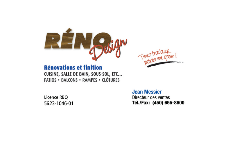 Réno Design | 98 Rue René-Rémy, Boucherville, QC J4B 7N1, Canada | Phone: (450) 655-8600