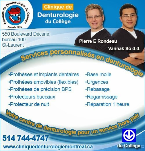 Clinique De Denturologie Du College | 100-550 Boulevard Décarie, Saint-Laurent, QC H4L 3K9, Canada | Phone: (514) 744-4747