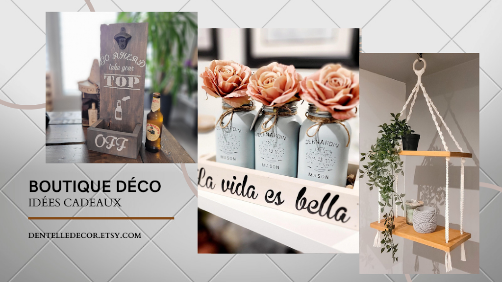 Dentelle Décor | 236 Rue du Trécarré, Varennes, QC J3X 1Y8, Canada | Phone: (514) 962-7004