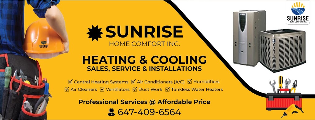 Sunrise Home Comfort Inc. | 33 Walford Rd, Markham, ON L3S 2T1, Canada | Phone: (647) 409-6564