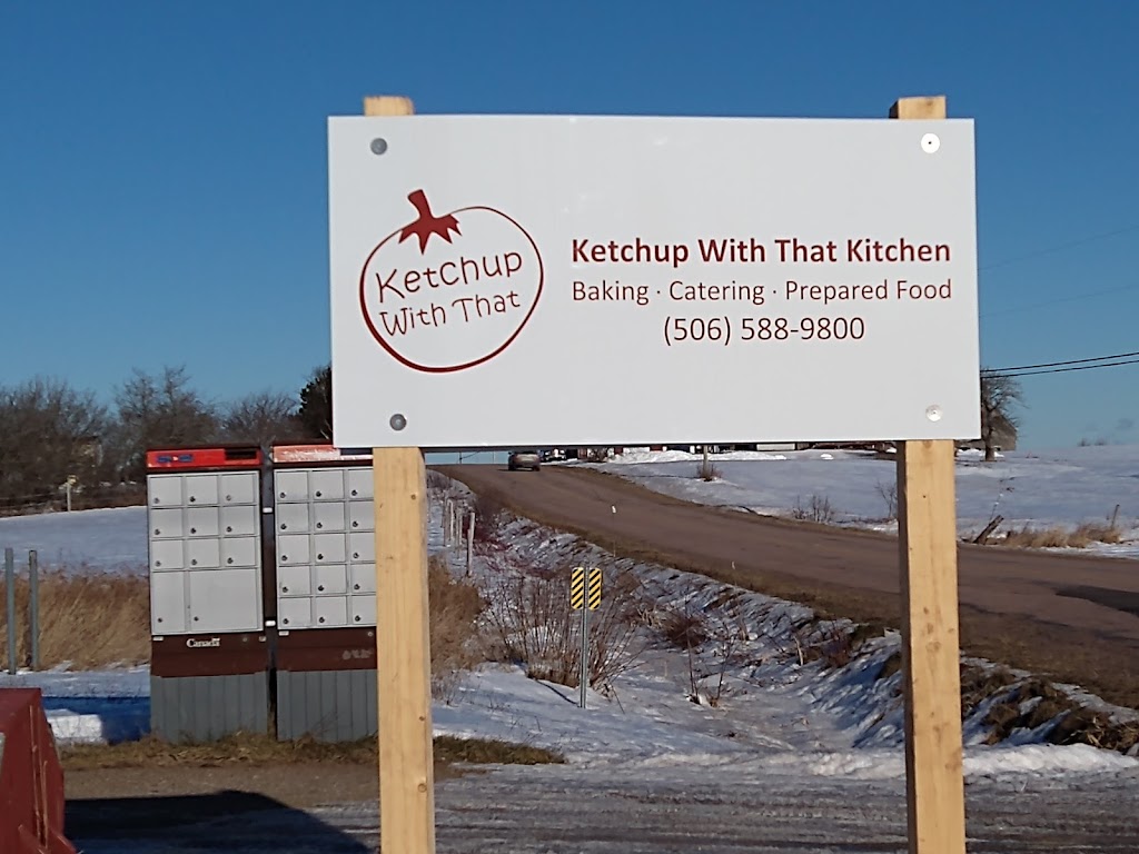 Ketchup With That Kitchen | 912 NB-940, Midgic, NB E4L 1X3, Canada | Phone: (506) 588-9800