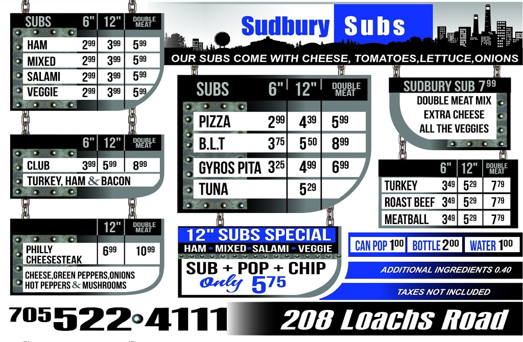 Sudbury Subs | 208 Loachs Rd, Sudbury, ON P3E 2P7, Canada | Phone: (705) 522-4111