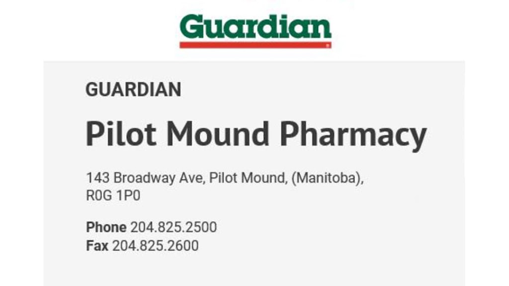 Guardian - Pilot Mound Pharmacy | 143 Broadway Ave, Pilot Mound, MB R0G 1P0, Canada | Phone: (204) 825-2500