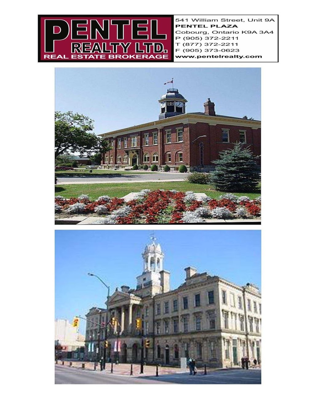 Pentel Realty Ltd | 541 William St, Cobourg, ON K9A 3A4, Canada | Phone: (905) 372-2211