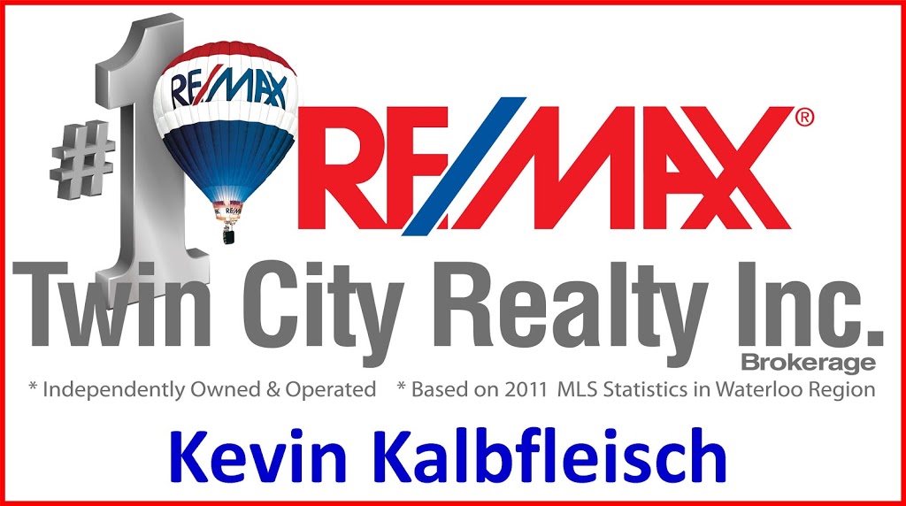 Kevin Kalbfleisch, ReMax Twin City | 167 Golf Links Dr, Baden, ON N3A 3P1, Canada | Phone: (519) 497-8390