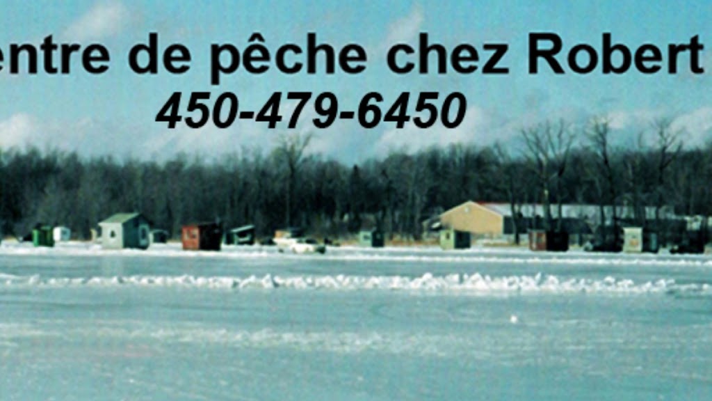 centre de pêche chez robert | lodging | 1460 Rang Ste Philomène, Oka, QC J0N 1E0, Canada | 4504796450 OR +1 450-479-6450