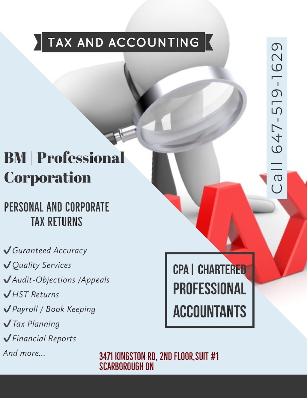 BM CPA Professional Corporation | 3471 KINGSTON ROAD 2ND FLOOR, UNIT, # 1, Toronto, ON M1M 1R4, Canada | Phone: (647) 519-1629