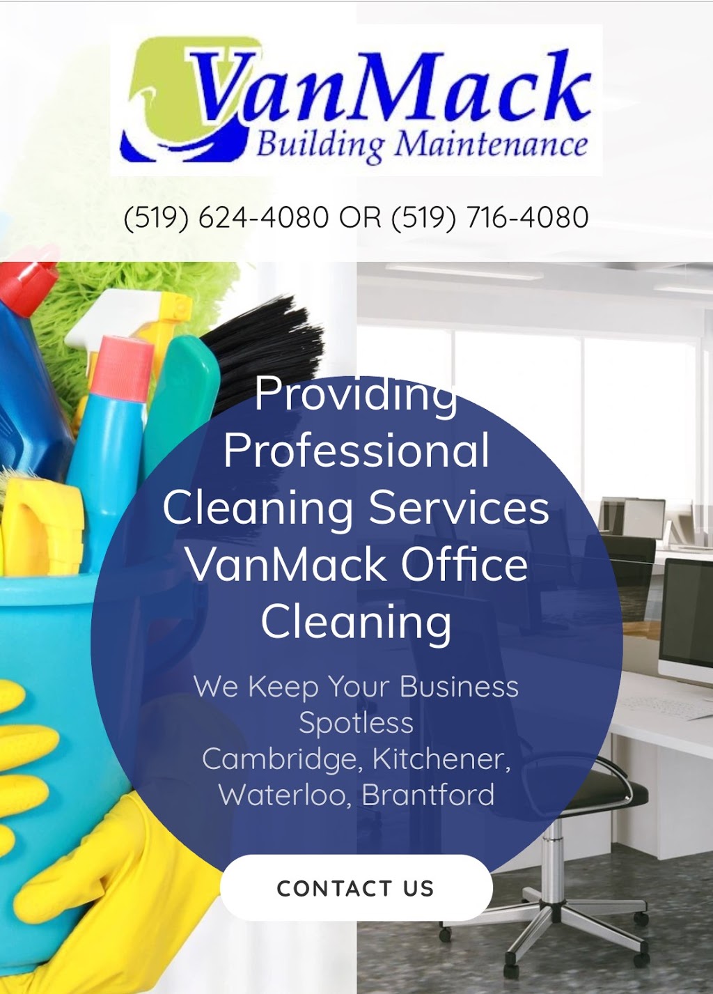 VanMack Office Cleaning | 19 McWilliams Ct, Cambridge, ON N1P 0A9, Canada | Phone: (519) 277-4080