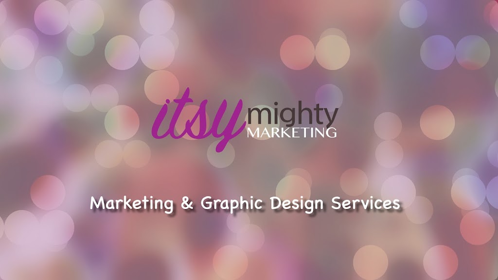 Itsy Mighty Marketing | 23 Vermeer Way, Kanata, ON K2K 2M1, Canada | Phone: (613) 203-2365