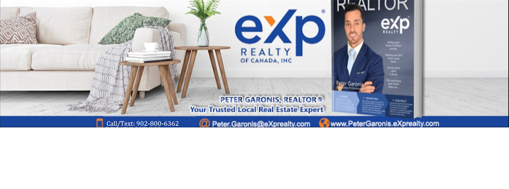 Peter Garonis REAL ESTATE - eXp Realty of Canada | 97 School Ave, Halifax, NS B3N 2E1, Canada | Phone: (902) 800-6362