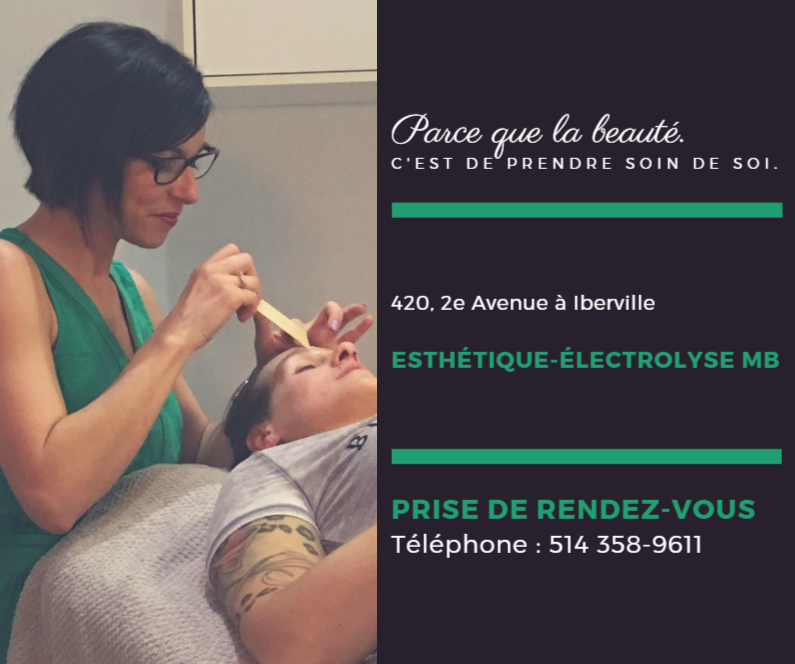 Esthétique-Électrolyse MB | 420 2e Avenue, Saint-Jean-sur-Richelieu, QC J2X 2A1, Canada | Phone: (514) 358-9611