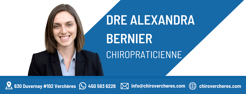 Centre Chiropratique Verchères- Dre Alexandra Bernier chiropraticienne | 630 Rue Duvernay Bureau 102, Verchères, QC J0L 2R0, Canada | Phone: (450) 583-6226