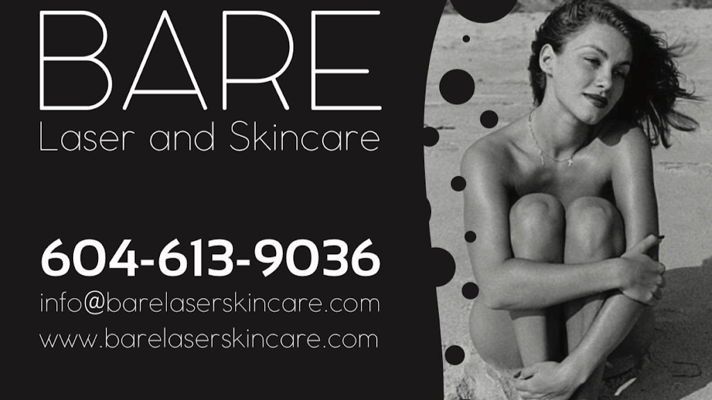 Bare Laser and Skincare | 15638 77b Ave, Surrey, BC V3S 3P9, Canada | Phone: (604) 613-9036