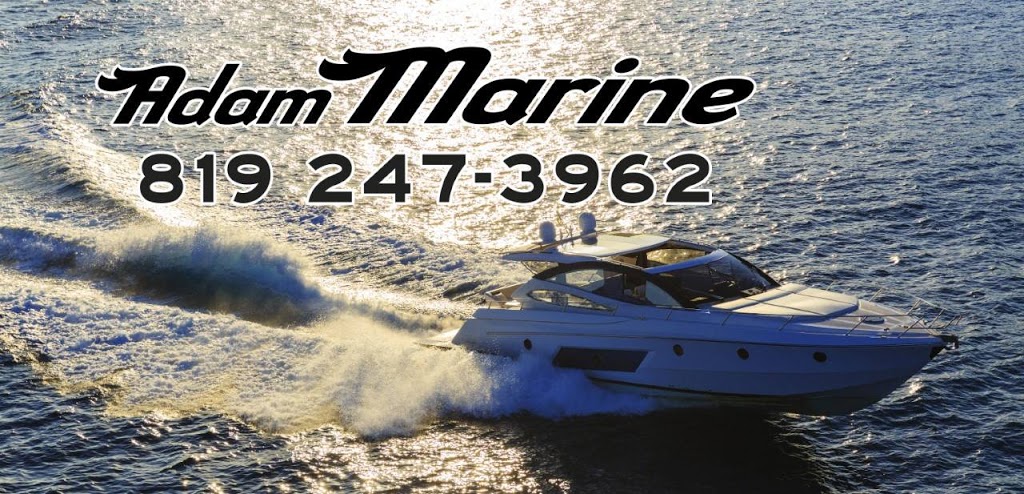 Adam Marine | 2600 Boulevard Thibeau, Trois-Rivières, QC G8T 1G2, Canada | Phone: (819) 247-3962