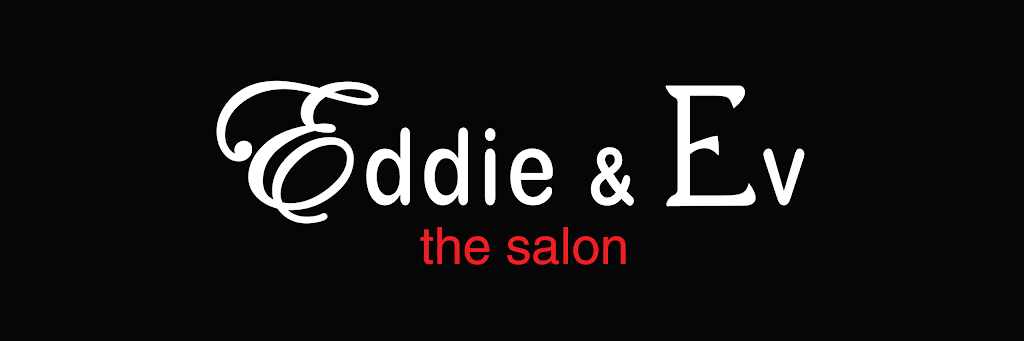 Eddie & Ev, the salon | 1071 B Ridgeway Ave, Coquitlam, BC V3J 1S6, Canada | Phone: (778) 355-3377