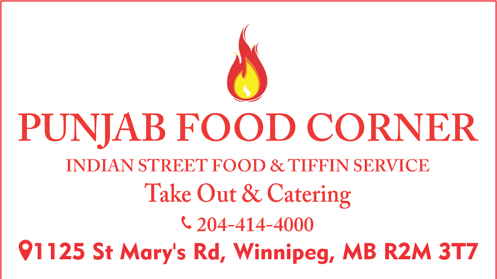 PUNJAB FOOD CORNER | 1125 St Marys Rd, Winnipeg, MB R2M 3T7, Canada | Phone: (204) 414-4000