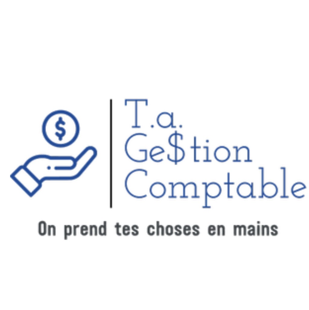 T.A.Ge$tion Comptable | 54e Avenue, Pointe-Calumet, QC J0N 1G0, Canada | Phone: (450) 806-5081