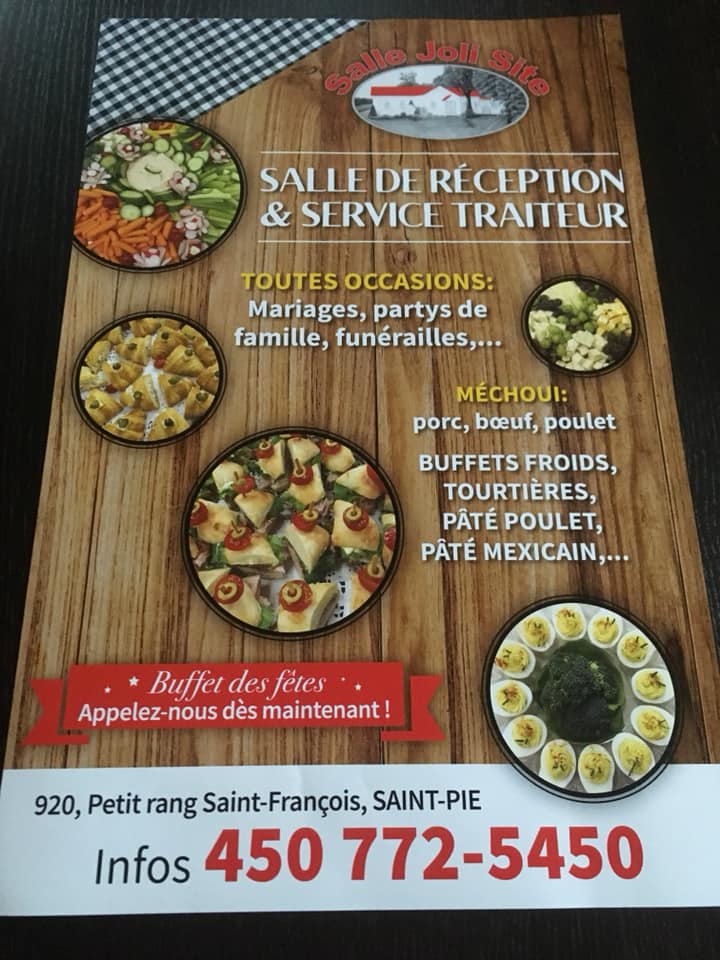 Salle Joli-Site Inc | 920 Haut Du Petit Rang St-Fran, Saint-Pie, QC J0H 1W0, Canada | Phone: (450) 772-5450