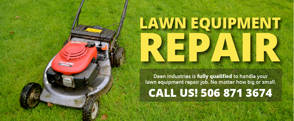 Deen Small Engine Repair and Machining | 34 Wilson Rd, Riverview, NB E1B 2W1, Canada | Phone: (506) 871-3674