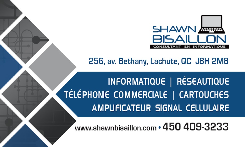 SHAWN BISAILLON | 256 Av. Béthany, Lachute, QC J8H 2M8, Canada | Phone: (450) 409-3233