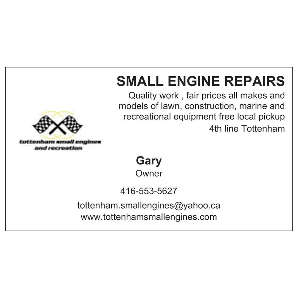 TOTTENHAM SMALL ENGINE REPAIRS | car repair | 6274 4th Line, Tottenham, ON L0G 1W0, Canada | 4165535627 OR +1 416-553-5627