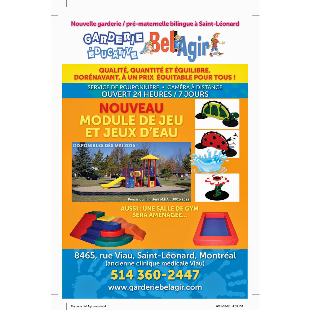 Garderie Belagir | 8465 Bd Viau, Saint-Léonard, QC H1R 2T6, Canada | Phone: (514) 360-2447
