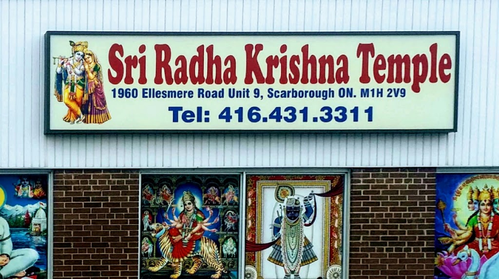 Sri Radha Krishna Temple | hindu temple | 1960 Ellesmere Rd Unit #9, Scarborough, ON M1H 2V9, Canada | 4164313311 OR +1 416-431-3311
