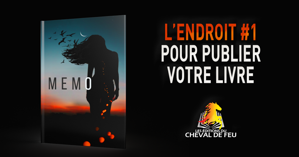 Les Éditions du Cheval de Feu | 208 Rue Aiguillon, Sherbrooke, QC J1N 2S6, Canada | Phone: (819) 349-4488