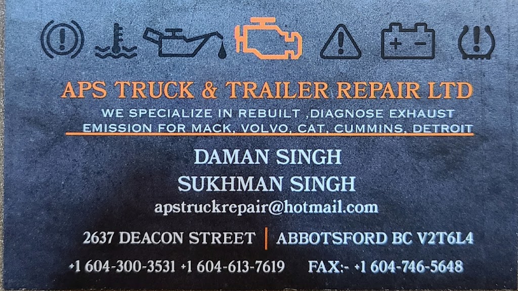 APS Truck and Trailer Repair Ltd | 2637 Deacon St, Abbotsford, BC V2T 6L4, Canada | Phone: (604) 300-3531