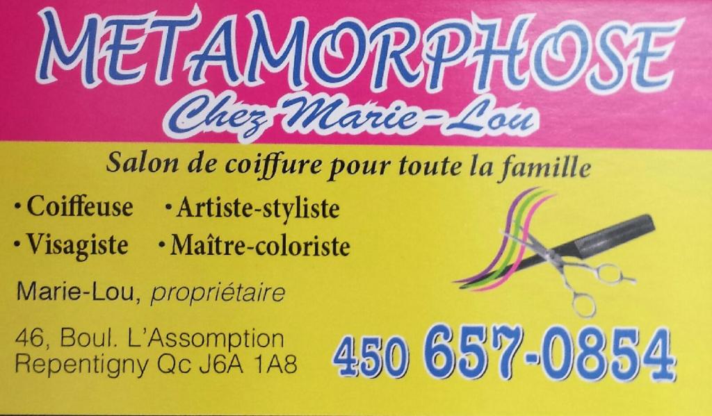 Metamorphose Chez Marie-Lou | 46 Boulevard de lAssomption, Repentigny, QC J6A 6A8, Canada | Phone: (450) 657-0854