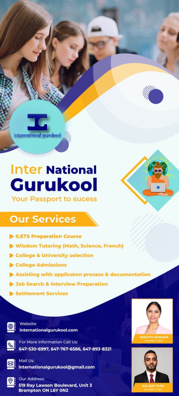 International Gurukool Education Consultancy | 519 Ray Lawson Blvd Unit 3, Brampton, ON L6Y 0N2, Canada | Phone: (647) 767-6586