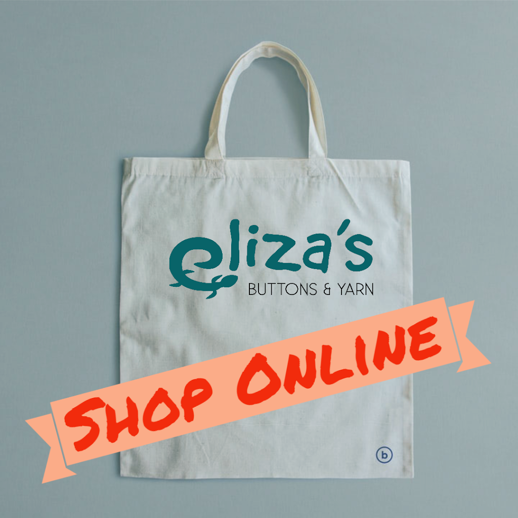 Elizas Buttons & Yarn | 250 Bayview Dr #2, Barrie, ON L4N 4Y8, Canada | Phone: (705) 725-8536
