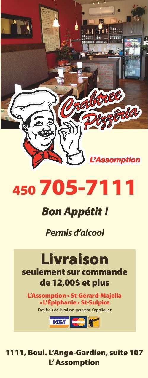 Restaurant Crabtree Pizzéria LAssomption | 1111 Boulevard de lAnge Gardien N, LAssomption, QC J5W 4M8, Canada | Phone: (450) 705-7111