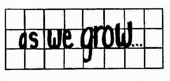 As We Grow | 20 Dawson Rd #3, Orangeville, ON L9W 2W3, Canada | Phone: (519) 941-8733