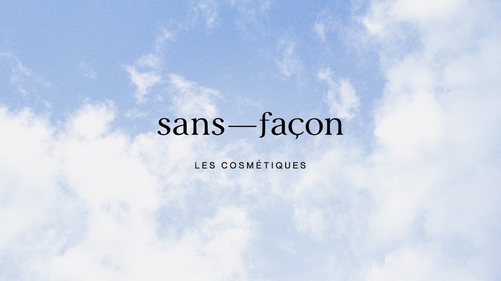 Sans-Façon Cosmétiques | 9100 Rue John-Simons #100, Québec, QC G2B 0S9, Canada | Phone: (418) 561-5621