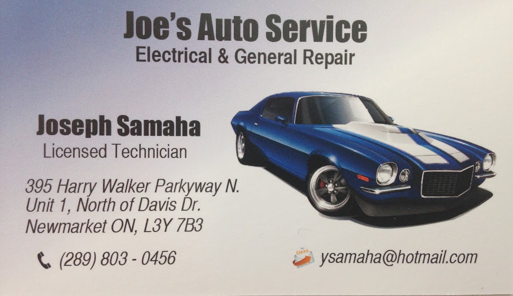 Joes Auto Service | 395 Harry Walker Pkwy N #1, Newmarket, ON L3Y 7B3, Canada | Phone: (289) 803-0456