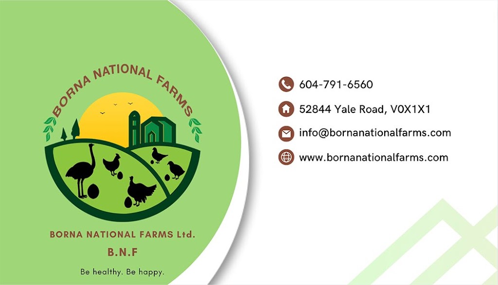 Borna National Farms LTD | 52844 Yale Rd, Rosedale, BC V0X 1X1, Canada | Phone: (604) 721-6264
