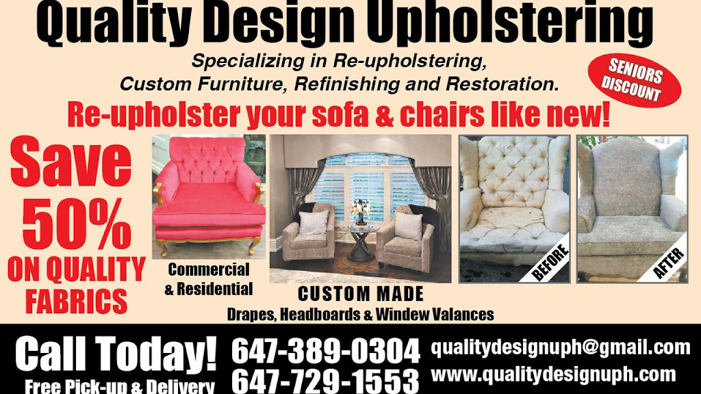 Quality Design Upholstering | 1090 Kamato Rd #10, Mississauga, ON L4W 2P3, Canada | Phone: (647) 389-0304