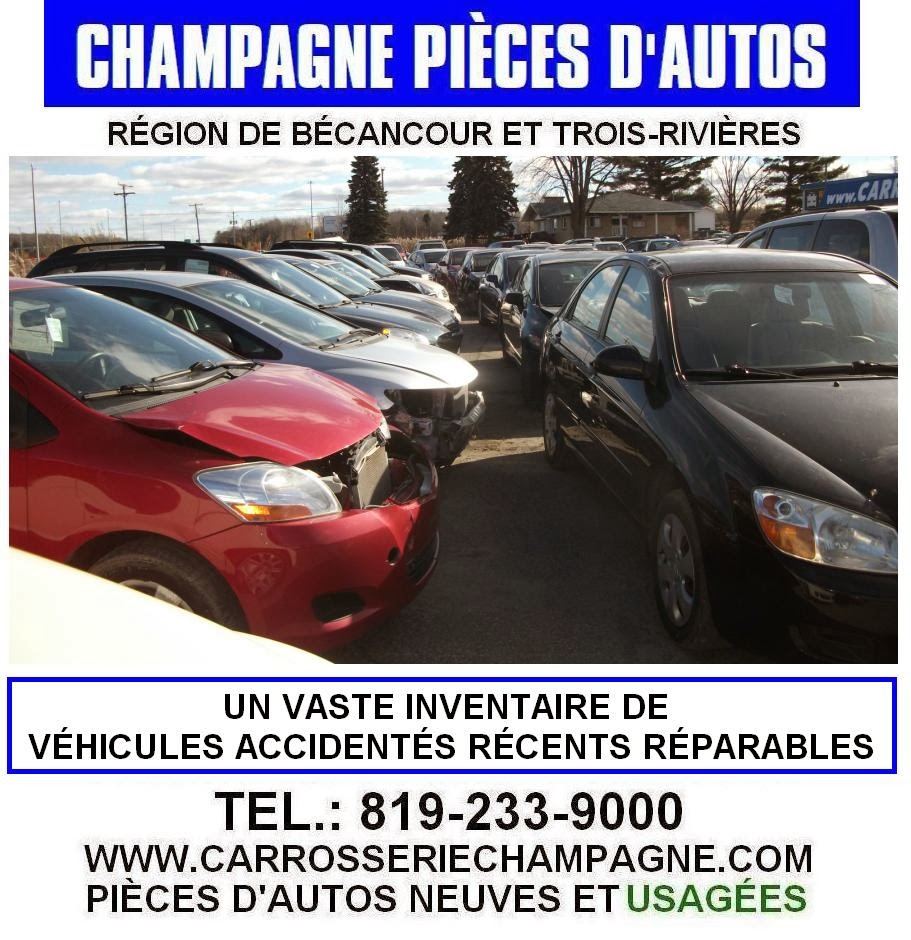 Champagne Car Parts / Body Champagne | car repair | 1800 Avenue Descôteaux, Bécancour, QC G9H 1W2, Canada | 8192339000 OR +1 819-233-9000