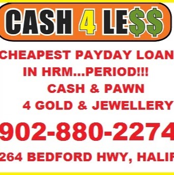 Cash4Less | 264 Bedford Hwy SUITE 100, Halifax, NS B3M 2K7, Canada | Phone: (902) 445-1095