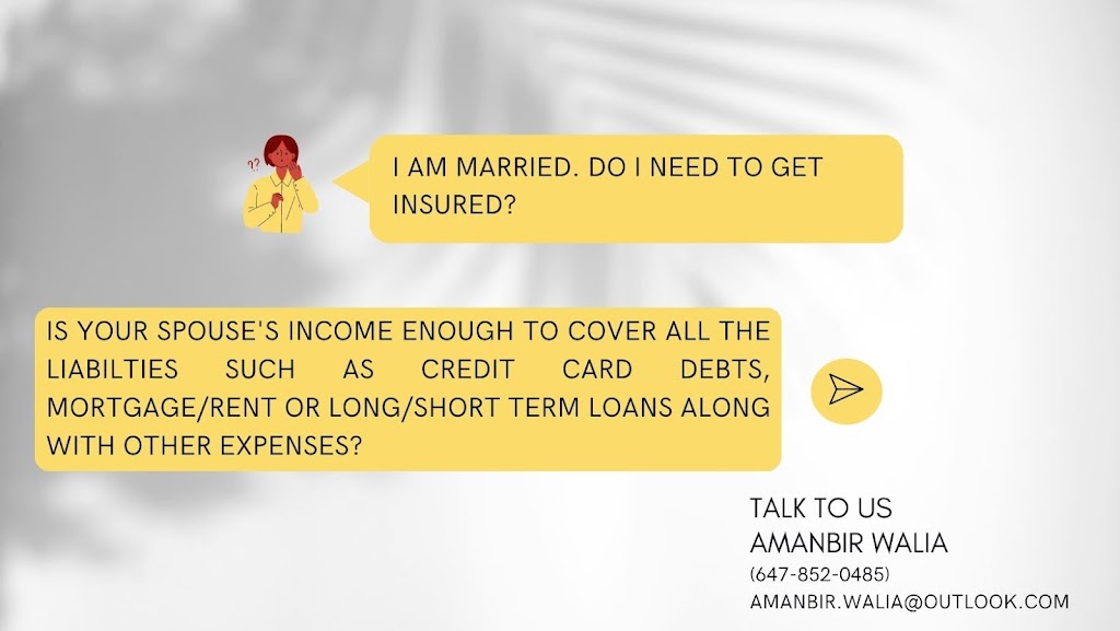 Amanbir Walia-Insurance Advisor | 20 Maritime Ontario Blvd Unit #10, Brampton, ON L6S 0C2, Canada | Phone: (647) 852-0485