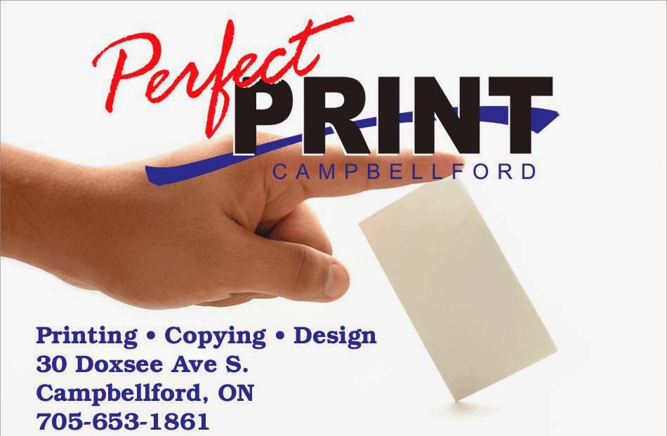 Perfect Print | 30 Doxsee Ave S, Campbellford, ON K0L 1L0, Canada | Phone: (705) 653-1861