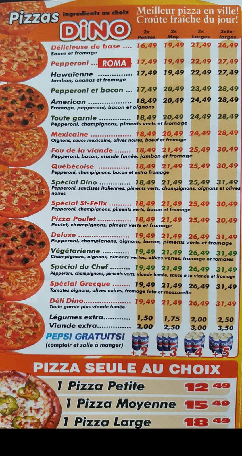 Pizza Dino | Saint-Félix-de-Valois, QC J0K, Canada | Phone: (450) 889-5889